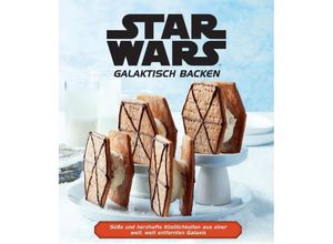 9783833242151 - Star Wars Galaktisch Backen - Lucasfilm Insight Editions Gebunden