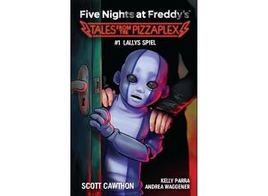 9783833244032 - Five Nights at Freddys - Scott Cawthon Andrea Waggener Kelly Parra Kartoniert (TB)