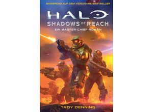 9783833244155 - Halo Shadows of Reach - Ein Master-Chief-Roman - Troy Denning Kartoniert (TB)