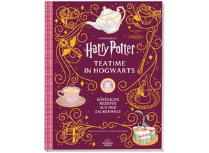 9783833244230 - Aus den Filmen zu Harry Potter Teatime in Hogwarts - Köstliche Rezepte aus der Zauberwelt - Veronica Hinke Jody Revenson Gebunden