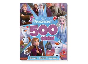 9783833244780 - Disney Die Eiskönigin 2 500 Sticker - Stickern - Rätseln - Ausmalen - Panini Kartoniert (TB)