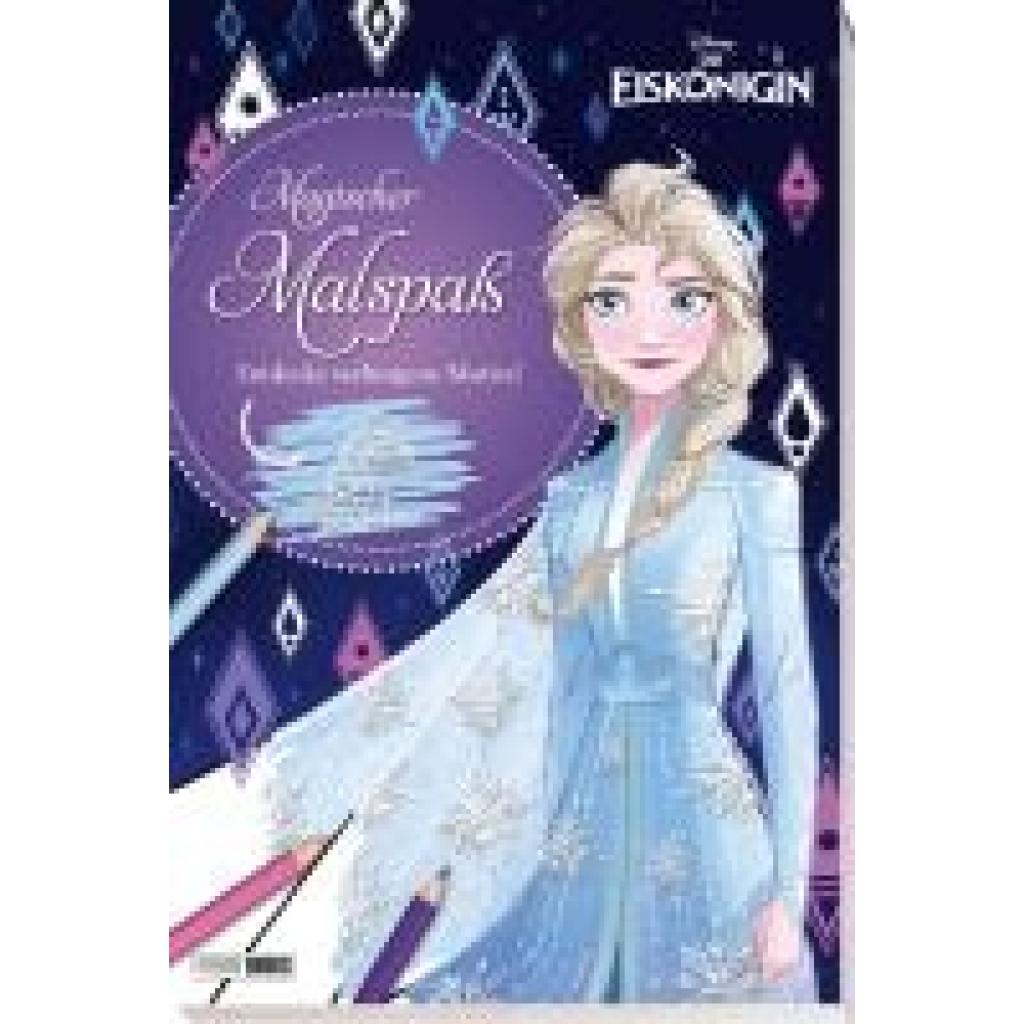 9783833245237 - Disney Disney Die Eiskönigin Magischer Malspaß Entdecke verborgene Motive!