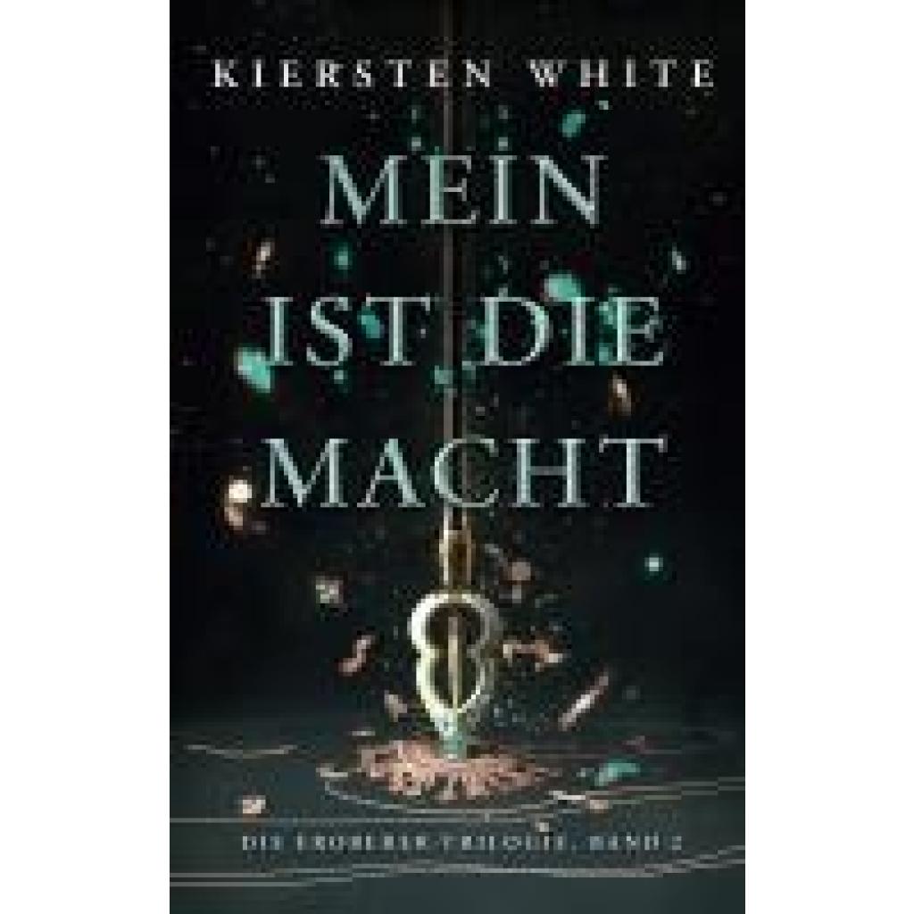 9783833245695 - White Kiersten Mein ist die Macht (Die Eroberer-Trilogie 2)