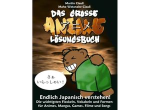 9783833435799 - Das große Anime Lösungsbuch - Martin Clauss Maho Watanabe-Clauss Kartoniert (TB)