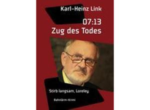 9783833479151 - 0713 Zug des Todes - Karl-Heinz Link Kartoniert (TB)