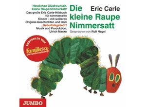 9783833710803 - Die kleine Raupe Nimmersatt 1 Audio-CD - Eric Carle (Hörbuch)