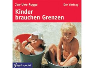 9783833724718 - Goya special - Kinder brauchen Grenzen1 Audio-CD - Jan-Uwe Rogge (Hörbuch)