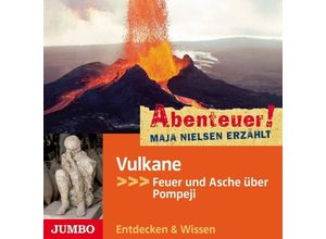 9783833729683 - Abenteuer! Maja Nielsen erzählt - Vulkane1 Audio-CD - Maja Nielsen (Hörbuch)