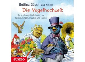 9783833730559 - Die Vogelhochzeit Audio-CD - Bettina Göschl (Hörbuch)