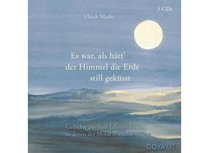 9783833731341 - Es war als hätt der Himmel die Erde still geküsst 3 Audio-CD - Ulrich Maske Mascha Kaléko uvm (Hörbuch)