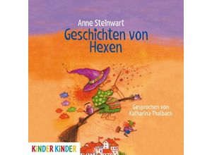 9783833731686 - Kinder Kinder - Geschichten von Hexen1 Audio-CD - Anne Steinwart (Hörbuch)