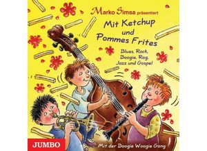 9783833733178 - Mit Ketchup und Pommes Frites 1 Audio-CD - Marko Simsa (Hörbuch)