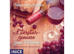 9783833737701 - Literaturgenüsse zum Rotwein Gedichte Geschichten Märchen und Musik1 Audio-CD - Katharina Hagena (Hörbuch)