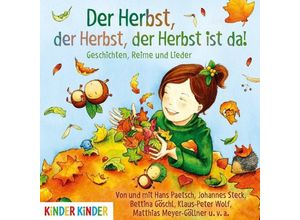 9783833739293 - Der Herbst der Herbst der Herbst ist da 1 Audio-CD - Bettina Göschl (Hörbuch)