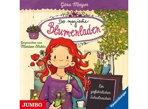 9783833739811 - Der magische Blumenladen - 9 - Ein gefährlicher Schulzauber - Gina Mayer (Hörbuch)