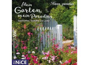 9783833740145 - Goya NICE - Mein Garten mein Paradies1 Audio-CD - (Hörbuch)