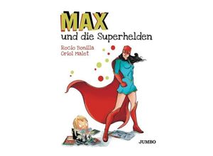 9783833740299 - Max und die Superhelden - Rocio Bonilla Gebunden