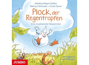 9783833740671 - Plock der Regentropfen Audio-CD - Matthias Meyer-Göllner (Hörbuch)