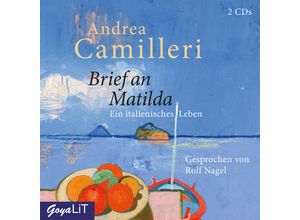 9783833741432 - Brief an Matilda Ein italienisches Leben 2 Audio-CD - Andrea Camilleri (Hörbuch)