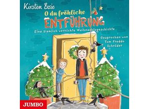 9783833742019 - O du fröhliche Entführung Audio-CD - Kirsten Boie (Hörbuch)