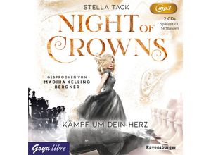 9783833742194 - Night of Crowns - 2 - Kämpf um dein Herz - Stella Tack (Hörbuch)