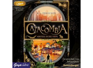 9783833743962 - Catacombia - 1 - Abstieg in die Tiefe - RL Ferguson (Hörbuch)