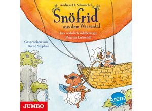 9783833744365 - Snöfrid aus dem Wiesental Der wahrlich wildbewegte Flug im Luftschiff Audio-CD - Andreas H Schmachtl (Hörbuch) 9783833744365 - Snöfrid aus dem Wiesental Der wahrlich wildbewegte Flug im Luftschiff Audio-CD - Andreas H Schmachtl (Hörbuch)