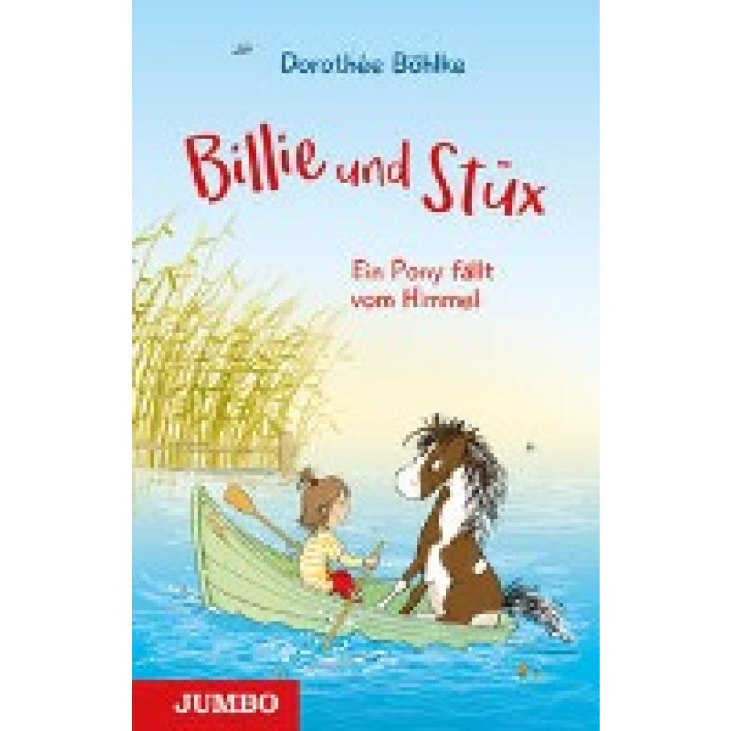 9783833745744 - Böhlke Dorothée Billie und Stüx 01 - Ein Pony fällt vom Himmel