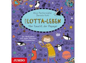 9783833745928 - Mein Lotta-Leben - 20 - Hier taucht der Papagei - Alice Pantermüller (Hörbuch)