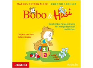 9783833746963 - Bobo und Hasi Geschichten für ganz Kleine mit KlangErlebnissen und Liedern Audio-CD - Markus Osterwalder Dorothée Böhlke (Hörbuch)