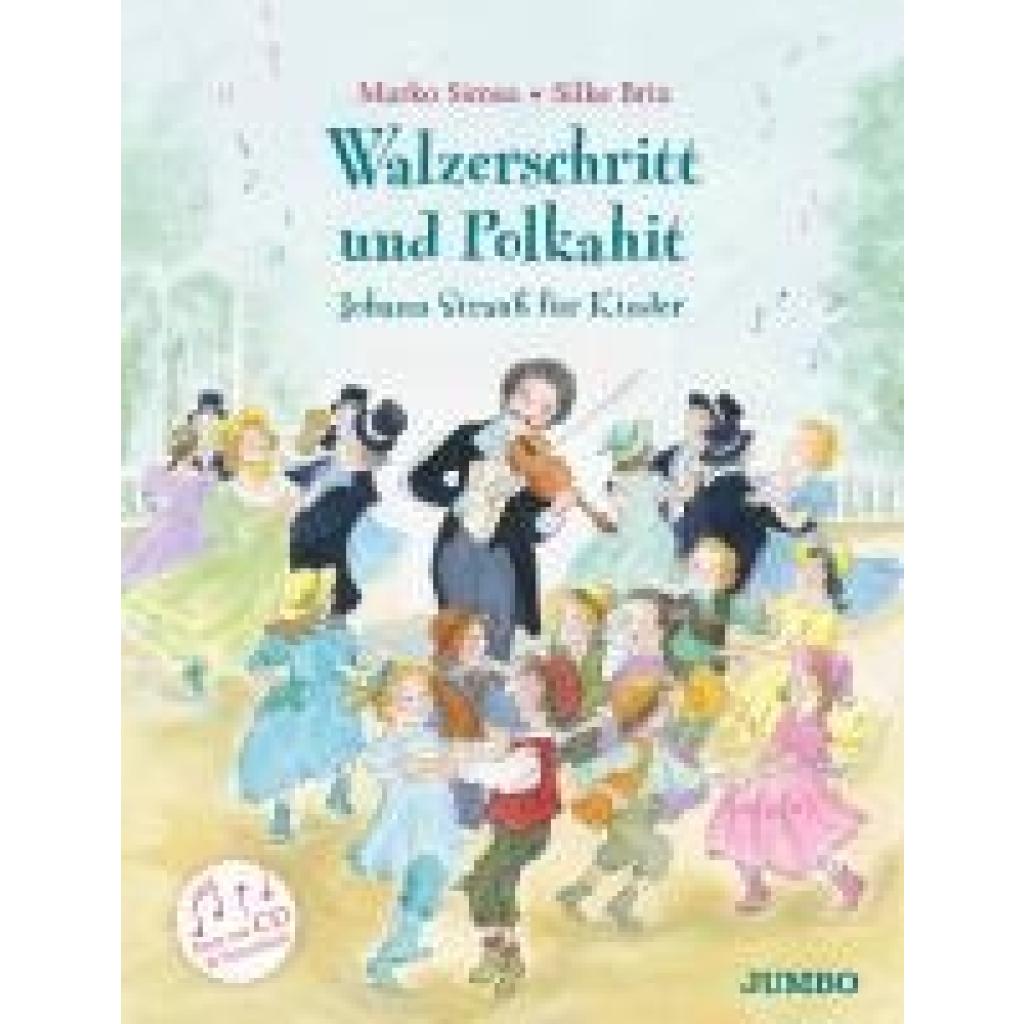 9783833748004 - Simsa Marko Walzerschritt und Polkahit Johann Strauß für Kinder