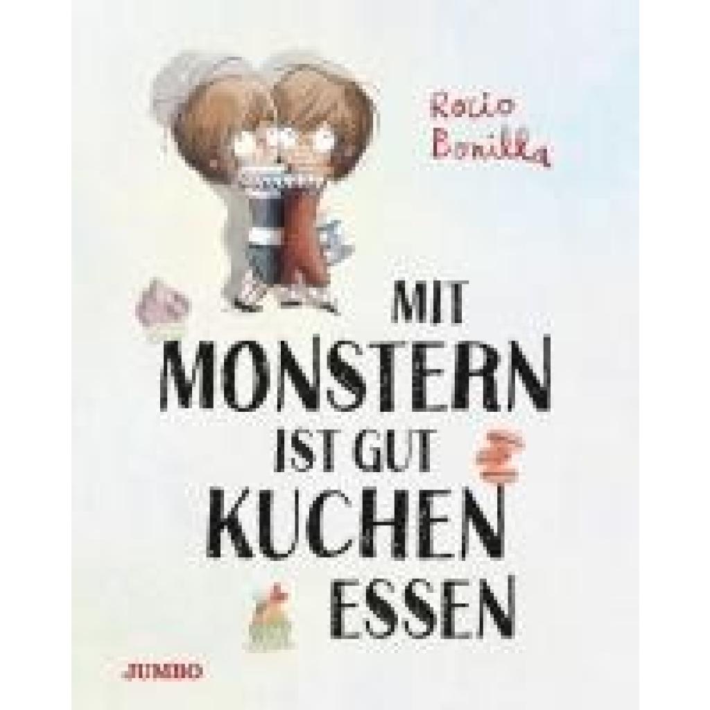 9783833748455 - Bonilla Rocio Mit Monstern ist gut Kuchen essen
