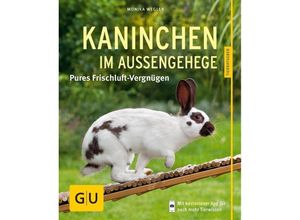 9783833836404 - GU Haus & Garten Tier-Ratgeber   Kaninchen im Außengehege - Monika Wegler Kartoniert (TB)