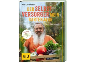 9783833851650 - GU Selbstversorgung   Der Selbstversorger Mein Gartenjahr m DVD - Wolf-Dieter Storl Gebunden