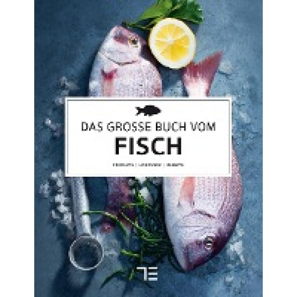 9783833869433 - Das große Buch vom Fisch - Teubner Gebunden