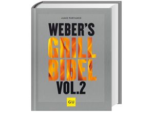 9783833869754 - Webers Grillen   Webers GrillbibelBd2 - Jamie Purviance Gebunden