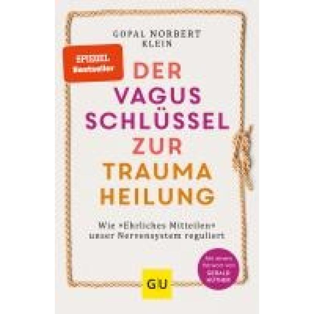 9783833880322 - Klein Gopal Norbert Der Vagus-Schlüssel zur Traumaheilung