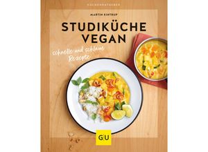 9783833882548 - GU Küchenratgeber   Studiküche vegan - Martin Kintrup Kartoniert (TB)