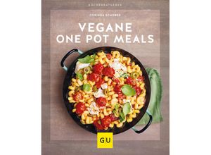 9783833882630 - GU Küchenratgeber   Vegane One-Pot-Meals - Corinna Schober Kartoniert (TB)