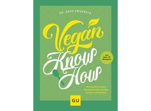 9783833884207 - Vegan Know-how - Arne Ewerbeck Gebunden