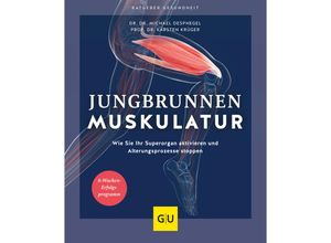 9783833885501 - Jungbrunnen Muskulatur - Michael Despeghel Karsten Krüger Kartoniert (TB)