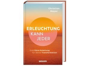 9783833887376 - Erleuchtung kann jeder - Christian Meyer Gebunden