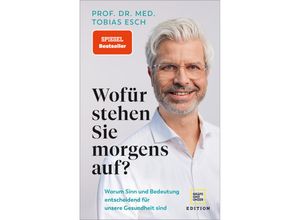 9783833887611 - Wofür stehen Sie morgens auf? - Tobias Esch Gebunden