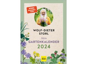 9783833887956 - GU Garten Extra   Mein Gartenkalender 2024 - Wolf-Dieter Storl Gebunden