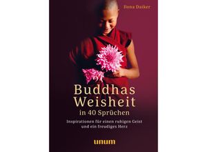 9783833890093 - Buddhas Weisheit in 40 Sprüchen - Ilona Daiker Gebunden