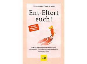 9783833890147 - Ent-Eltert euch! - Sandra Teml Martin Wall Kartoniert (TB)