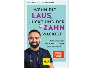 9783833890727 - Wenn die Laus juckt und der Zahn wackelt - Vitor Gatinho Kartoniert (TB)