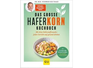 9783833891168 - Das große Haferkorn-Kochbuch - Winfried Keuthage Gebunden