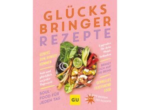 9783833891731 - GU Rezept-Sammlung   Glücksbringer-Rezepte - Cora Wetzstein Gebunden