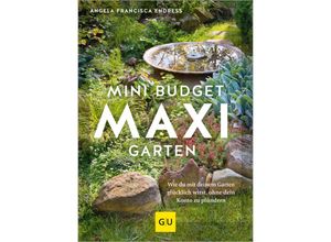 9783833891984 - Mini-Budget - Maxi Garten - Angela Francisca Endress Gebunden